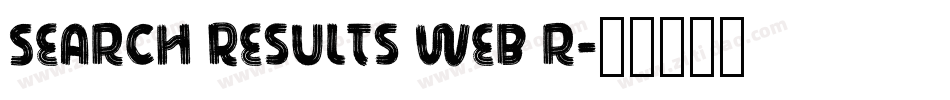 Search Results Web r字体转换